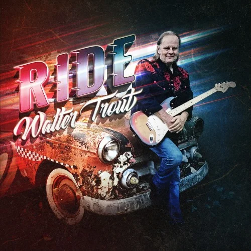 Walter Trout - Ride (2022)