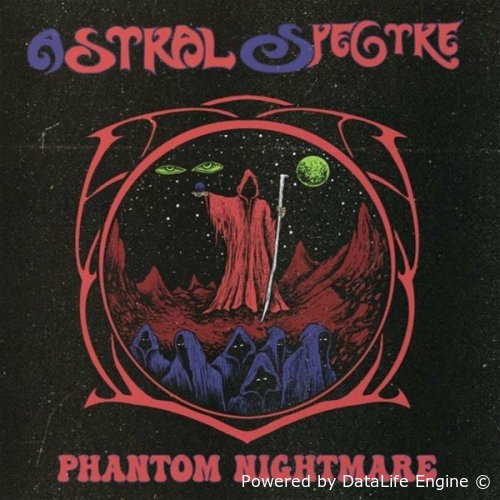 Astral Spectre - Phantom Nightmare (2022)