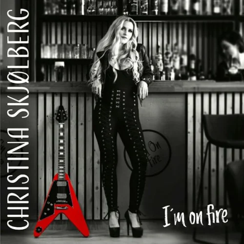 Christina Skjolberg - I'm on fire (2022)