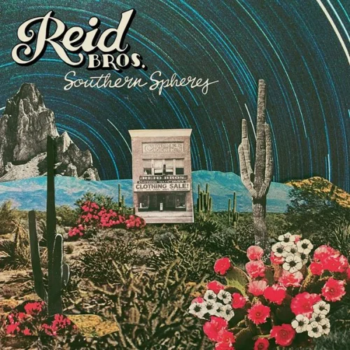 Reid Bros. - Southern Spheres (2022)