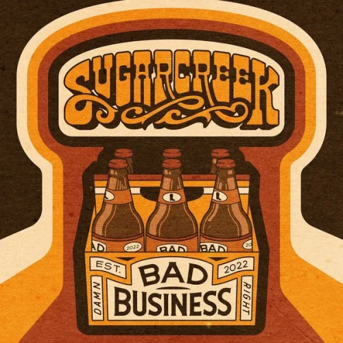 Sugarcreek - Bad Business (2022)