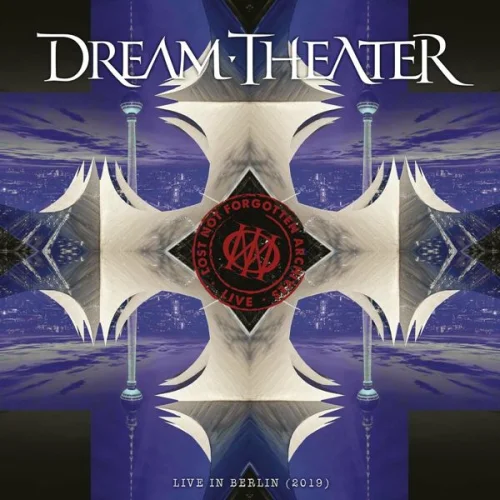 Dream Theater - Lost Not Forgotten Archives:  Live in Berlin (2022)