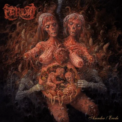 Ferum - Asunder / Erode (2022)