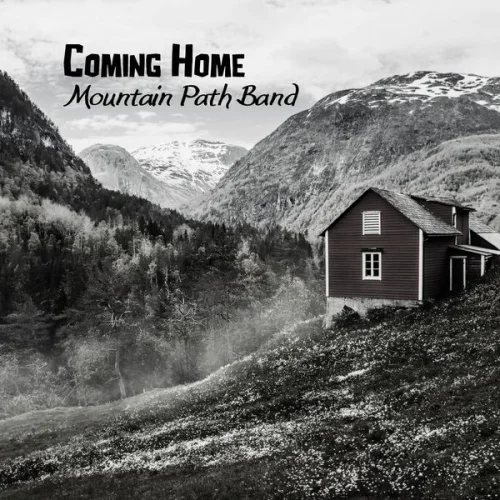 Mountain Path Band - Coming Home (2022)