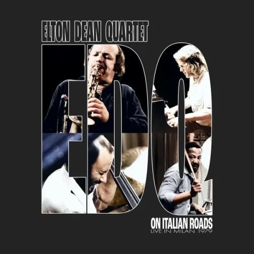 Elton Dean Quartet - On Italian Roads (Live at Teatro Cristallo, Milan) (1979/2022)