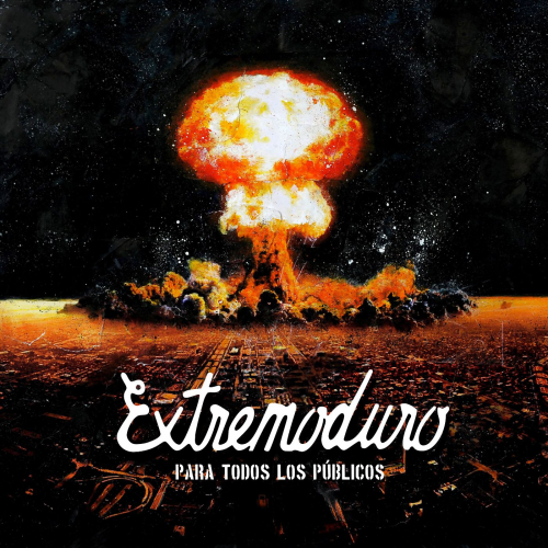 Extremoduro - Para Todos los Públicos (2013)