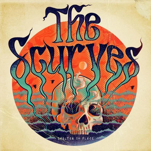 The Scurves - Shelter in Place (2022)