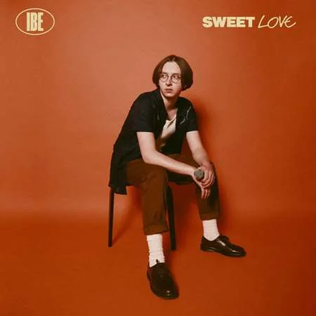 IBE - Sweet Love (2022)