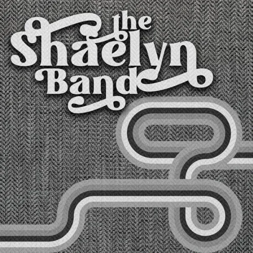 The Shaelyn Band - The Shaelyn Band (2022)