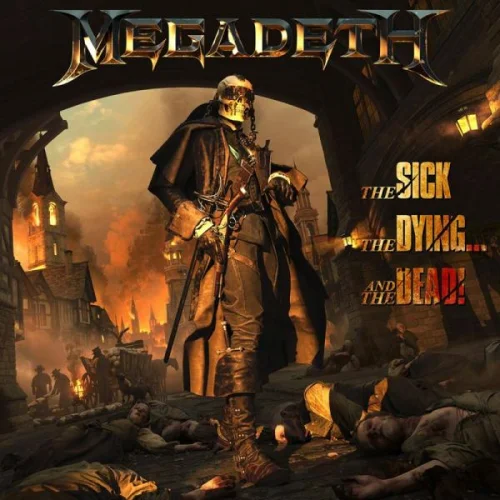 Megadeth - The Sick, the Dying... and the Dead! (2022)