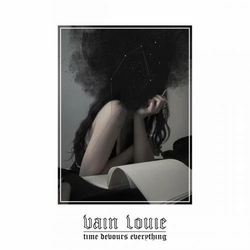 Vain Louie - Time Devours Everything (2022)