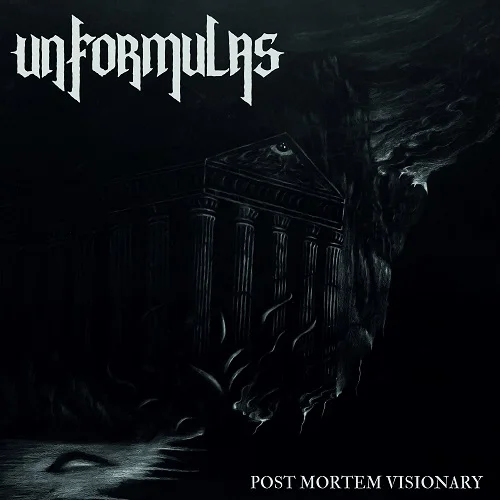 Unformulas - Post Mortem Visionary (2022)