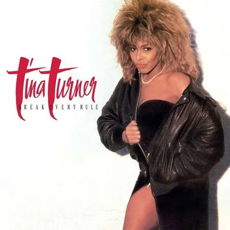 Tina Turner - Break Every Rule (2022)