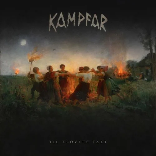 Kampfar - Til Klovers Takt (2022)