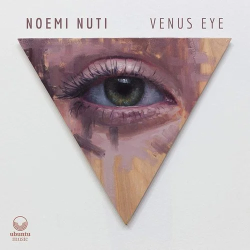 Noemi Nuti - Venus Eye (2020)