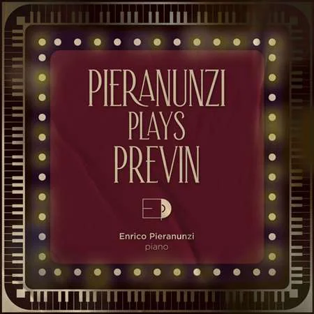 Enrico Pieranunzi - Pieranunzi Plays Previn (2022)