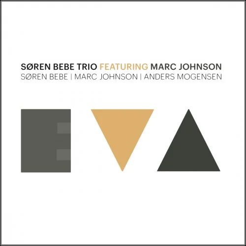 Søren Bebe Trio - Eva (2013)