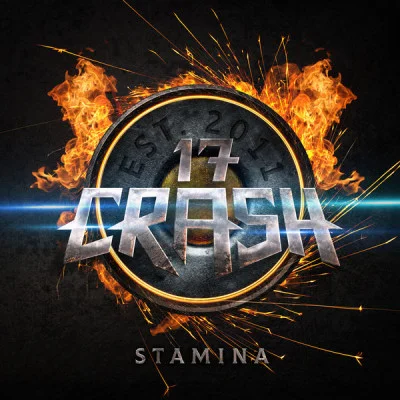 17 Crash - Stamina (2022)