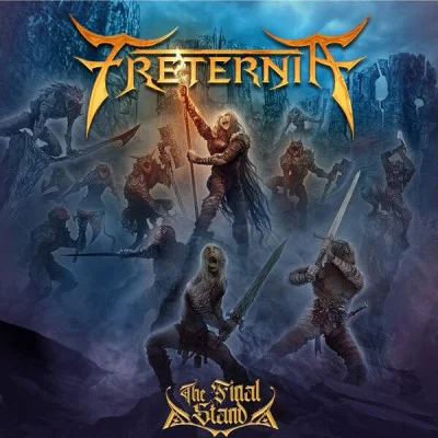 Freternia - The Final Stand (2022)