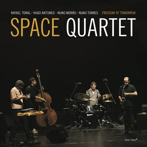 Space Quartet - Freedom of Tomorrow (2022)