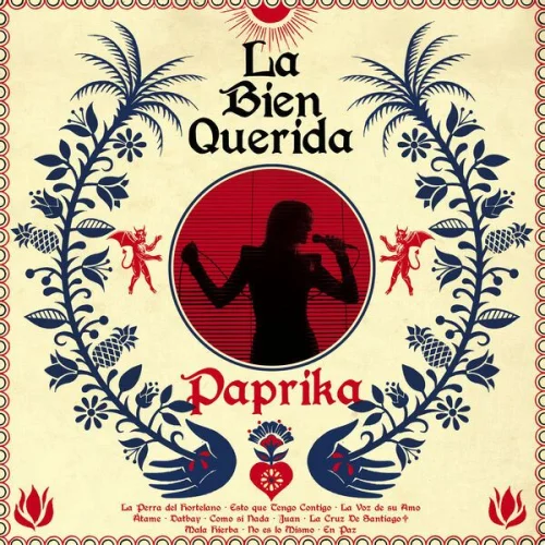 La Bien Querida - Paprika (2022)