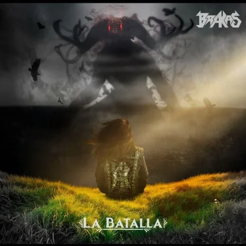 Brakas - La Batalla (2022)