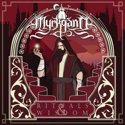 Myrkgand - Rituals & Wisdom (2022)