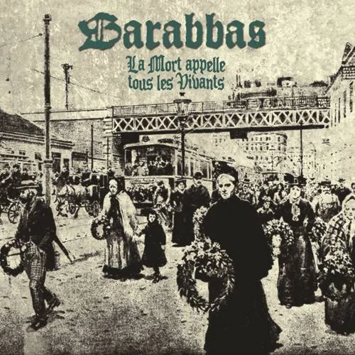 Barabbas - La Mort Appelle Tous Les Vivants (2022)