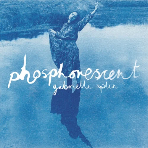 Gabrielle Aplin - Phosphorescent (2023)