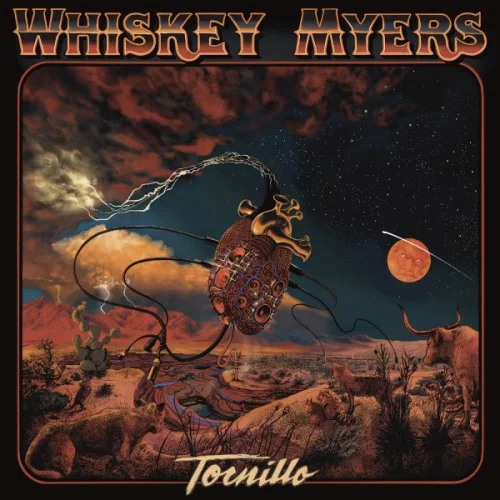 Whiskey Myers - Tornillo (2022)