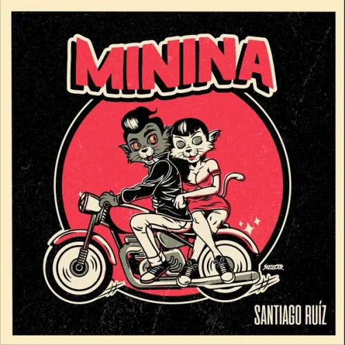 Santiago Ruiz - Minina (2023)