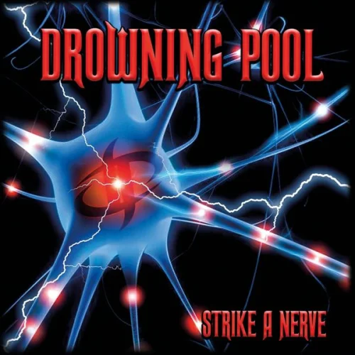 Drowning Pool - Strike A Nerve (2022)