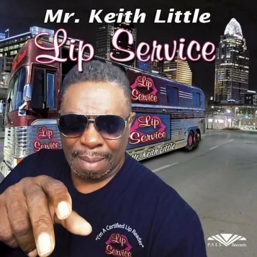 Mr. Keith Little - Lip Service (2023)