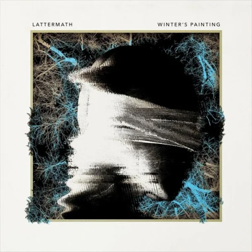 Lattermath - Winter's Painting (2023)