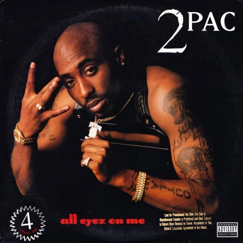 2Pac - All Eyez On Me (1996)