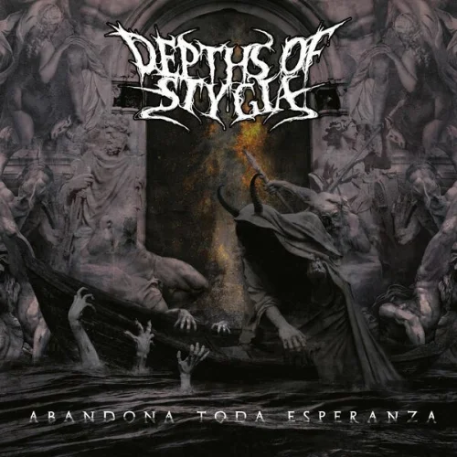 Depths Of Stygia - Abandona Toda Esperanza (2023)