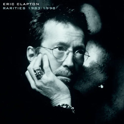 Eric Clapton - Rarities 1983-1998 (2022)