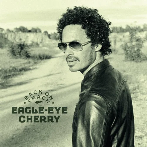 Eagle-Eye Cherry - Back on Track (2023)