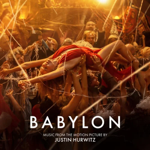 Justin Hurwitz - Babylon (Music from the Motion Picture) (2022)