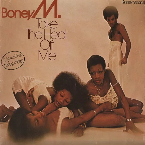 Boney M. - Take The Heat Off Me (1976)