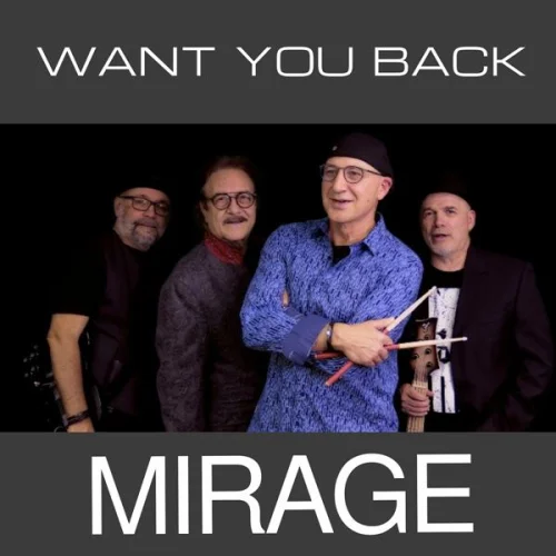 Mirage - Want You Back (2023)