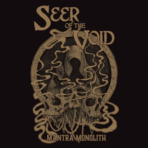 Seer Of The Void - Mantra Monolith (2023)