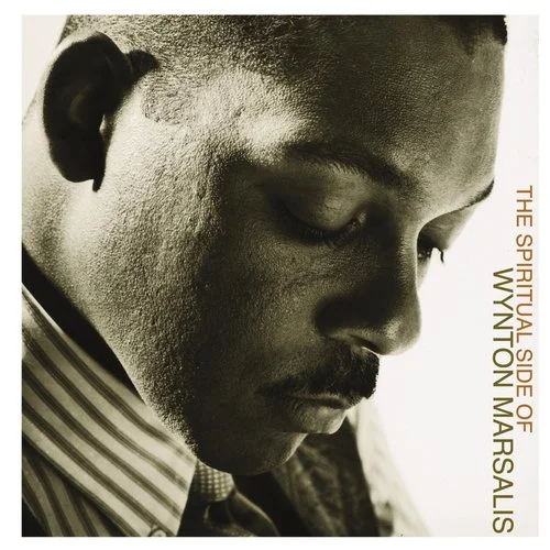 Wynton Marsalis - The Spiritual Side of Wynton Marsalis (2013)