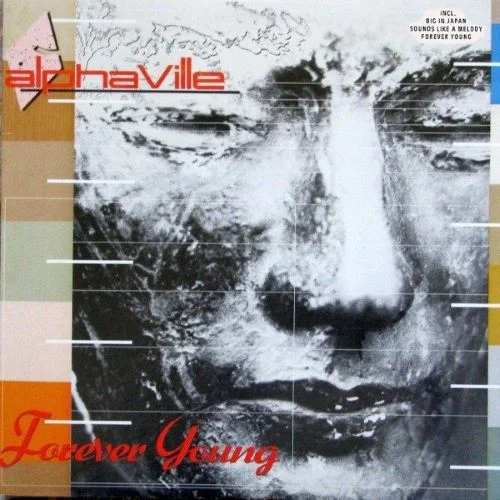 Alphaville – Forever Young (1984)