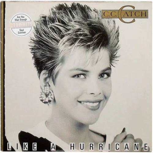 C.C. Catch - Like A Hurricane (1987)