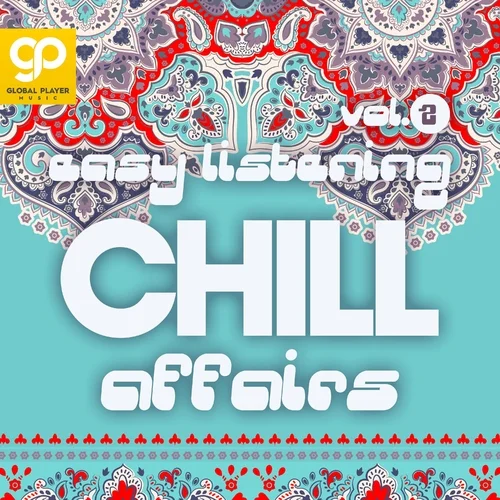 Easy Listening Chill Affairs, Vol. 2 (2023)