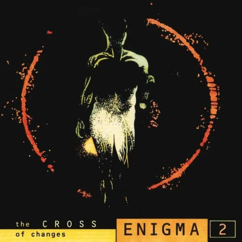 Enigma - The Cross of Changes (1993)