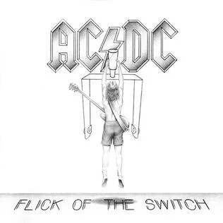 AC/DC - Flick Of The Switch (1983)