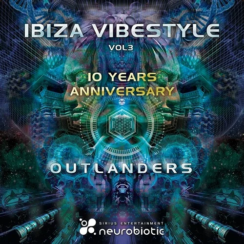 Ibiza Vibestyle, Vol. 3 -10 Years Anniversary (Outlanders) (2023)