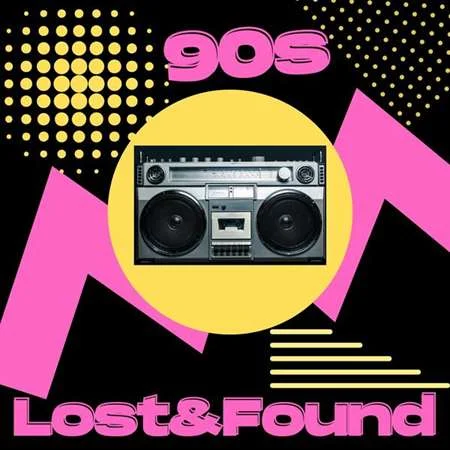 VA - 90s Lost & Found (2023) FLAC